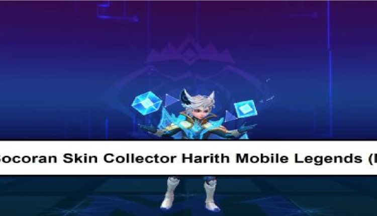 Leaked Harith Collector Skin Mobile Legends Ml Esports