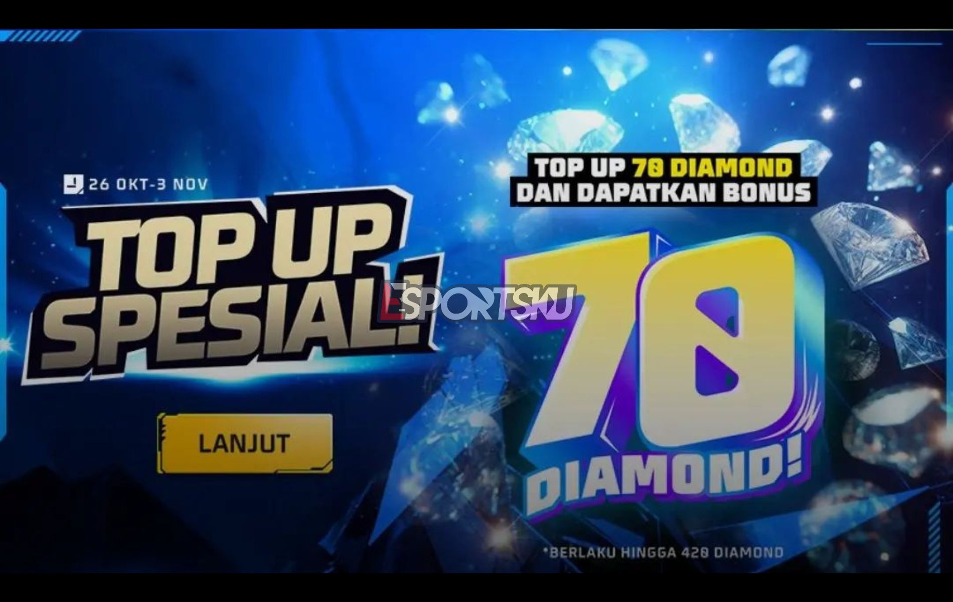 Special Topup Event Bonus 70 Diamond Free Fire FF Esports