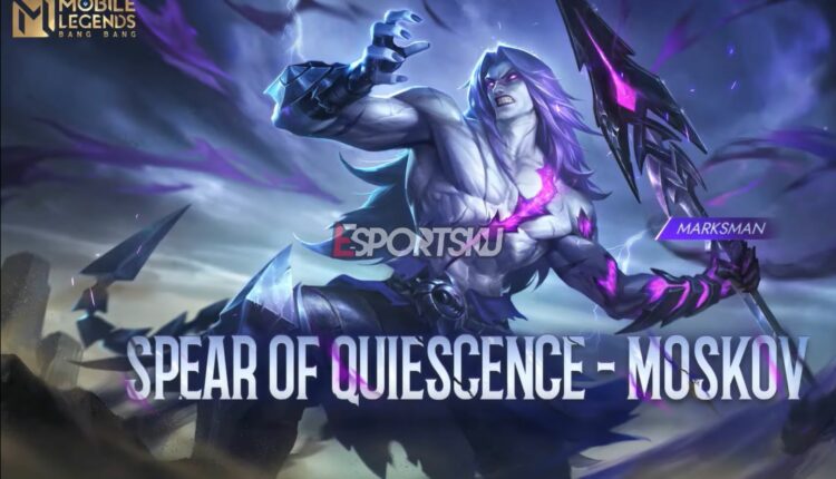 Changes to the Revamped Skill Moskov Spear of Quiescence Mobile Legends ...